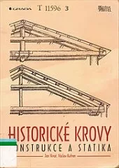 Historické krovy: konstrukce a statika