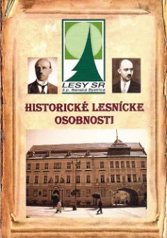 Historické lesnícke osobnosti