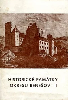 Historické památky okresu Benešov II.