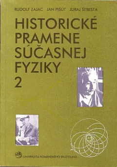 Historické pramene súčasnej fyziky 2