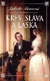 Krev, sláva a láska