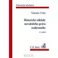 Historické základy novodobého práva soukromého