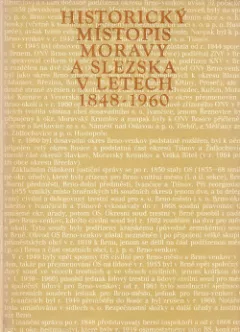 Historický místopis Moravy a Slezska v letech 1848-1960, svazek X, okresy Brno-město, Brno-venkov, Vyškov