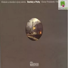 Historie a stavební vývoj zámku Roztoky u Prahy