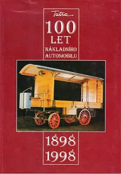 Historie automobilů Tatra: 1898-1998. II., Nákladní a speciální vozidla