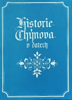 Historie Chýnova v datech