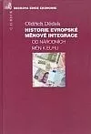 Historie evropské měnové integrace, od  národních měn k Euru