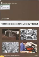 Historie gramofonové výroby v Litovli