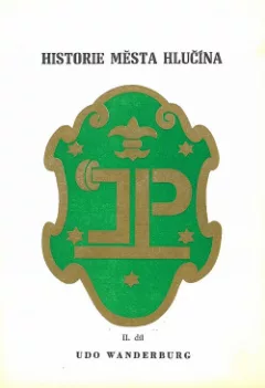 Historie města Hlučína - II. díl