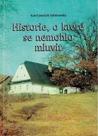 Historie, o které se nemohlo mluvit: příběhy lidí na venkově ve 20. století