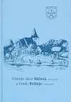 Historie obce Růžená (1483-2003) a hradu Roštejn (1350-2003)