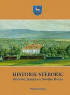 Historie Stěbořic, Březové, Jamnice a Nového Dvora