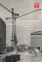 Vývoj a výroba jeřábů