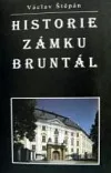 Historie zámku Bruntál