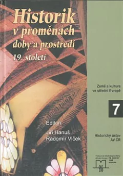 Historik v proměnách doby a prostředí 19. století