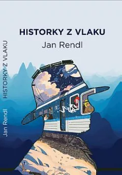 Historky z vlaku