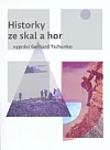 Historky ze skal a hor