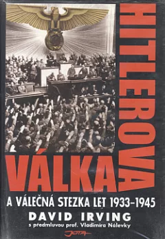 Hitlerova válka a válečná stezka let 1933–1945