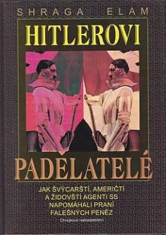 Hitlerovi padělatelé