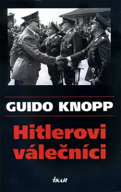 Hitlerovi válečníci