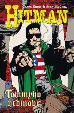 Tommyho hrdinové