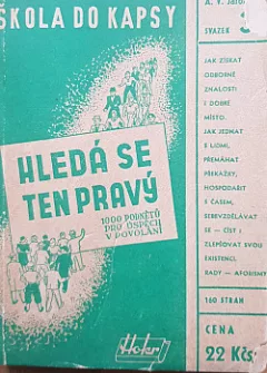 Hledá se ten pravý