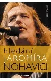 Hledání Jaromíra Nohavici