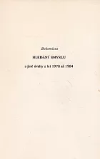 Hledání smyslu a jiné úvahy z let 1978 až 1984