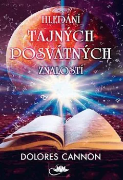Hledání tajných posvátných znalostí