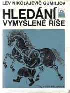 Hledání vymyšlené říše