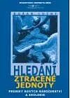 Hledání ztracené jednoty