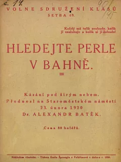 Hledejte perle v bahně