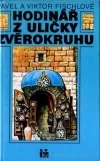 Hodinář z uličky Zvěrokruhu