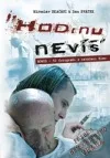 Hodinu nevíš. Příběh nemocničního vraha