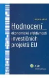 Hodnocení ekonomické efektivnosti investičních projektů EU