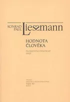 Hodnota člověka: Filosoficko-politické eseje