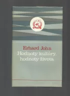 Hodnoty kultúry, hodnoty života