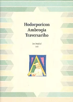 Hodoeporicon Ambrogia Traversariho
