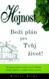 Hojnost: Boží plán pro Tvůj život!