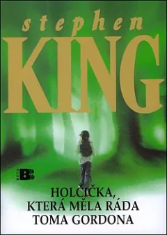 Holčička, která měla ráda Toma Gordona