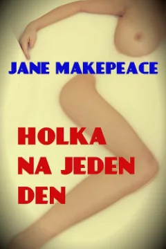 Holka na jeden den