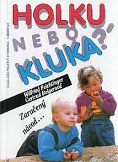 Holku, nebo kluka? Zaručený návod...
