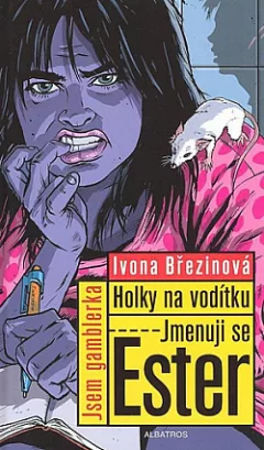 Jmenuji se Ester: Jsem gamblerka