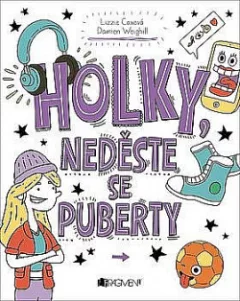 Holky, neděste se puberty