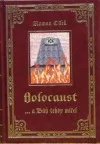 Holocaust ...a Bůh tehdy mlčel