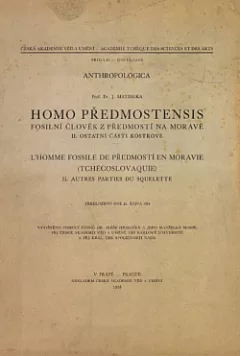 Homo predmostensis II. Ostatní části kostrové
