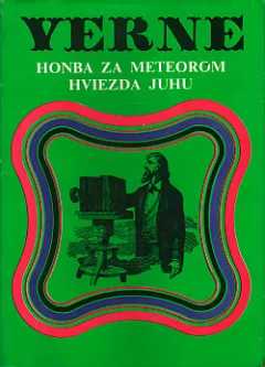 Honba za meteorom / Hviezda juhu