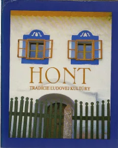 Hont: Tradície ľudovej kultúry