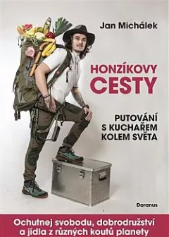 Honzíkovy cesty: Putování s kuchařem kolem světa