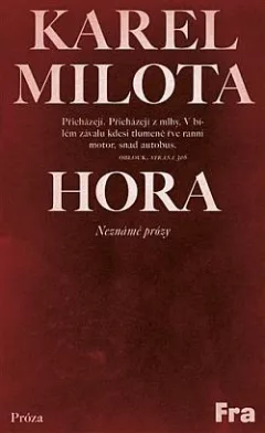 Hora: Neznámé prózy
